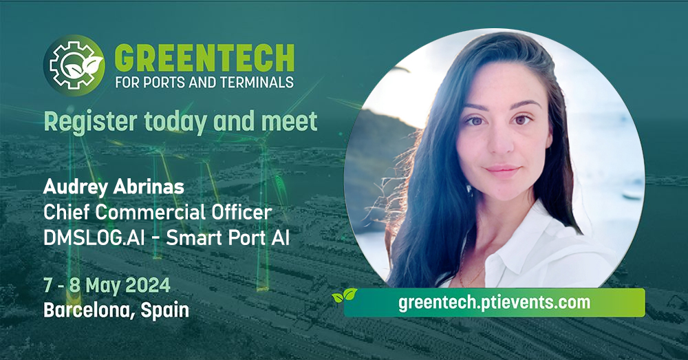 Meet Audrey Abrinas at GreenTech for Ports and Terminals Conference 2024 @Barcelona ! 🌿🚢